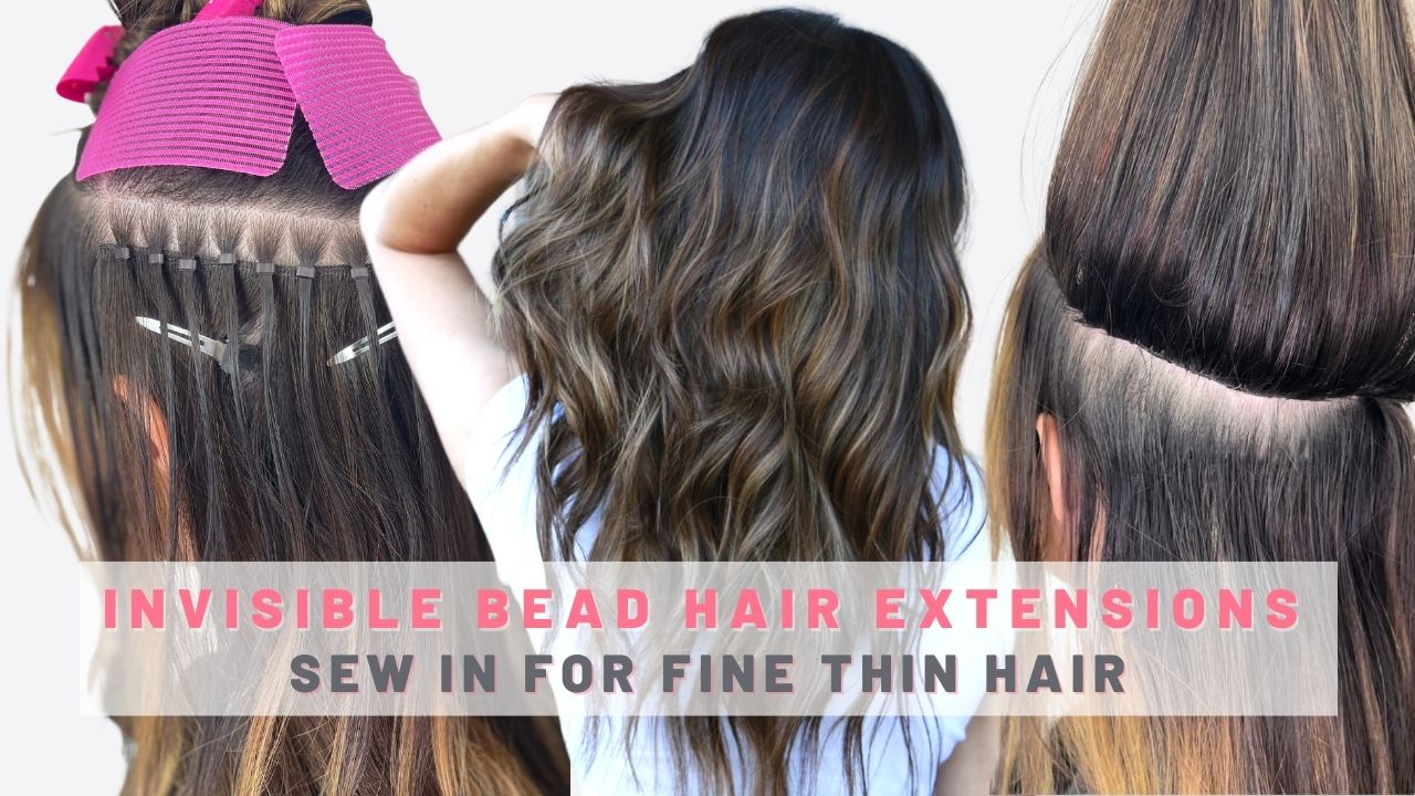 Invisible Hybrid Weft Hair Extensions Install for Fine Hair - Mirella  Manelli Education
